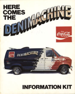 A promotional flyer reads "Here comes the Denimachine" followed by a Coca-Cola logo and a drawing of the "Denim Machine," a red, white and blue Ford van featuring a Levi's® logo and Coca-Cola logo. The bottom of the poster reads "Information Kit" 